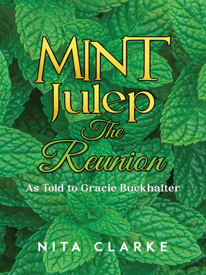 cover image of Mint Julep: The Reunion